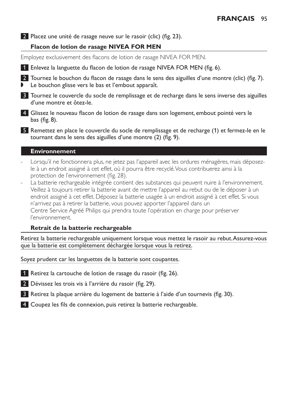 Flacon de lotion de rasage nivea for men, Environnement, Retrait de la batterie rechargeable | Limites de la garantie, Garantie et service | Philips Afeitadora NIVEA FOR MEN User Manual | Page 95 / 358