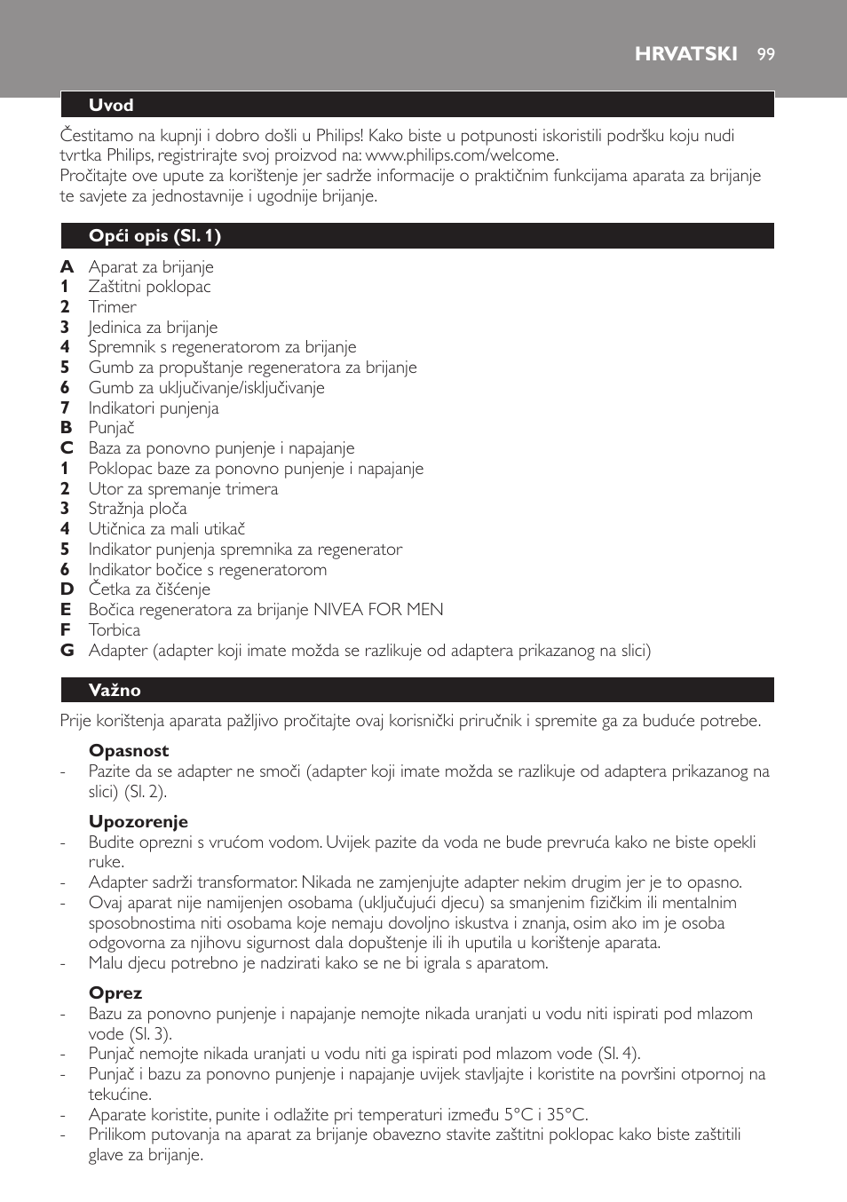 Opasnost, Upozorenje, Oprez | Hrvatski, Uvod, Opći opis (sl. 1), Važno | Philips Afeitadora NIVEA FOR MEN User Manual | Page 99 / 358