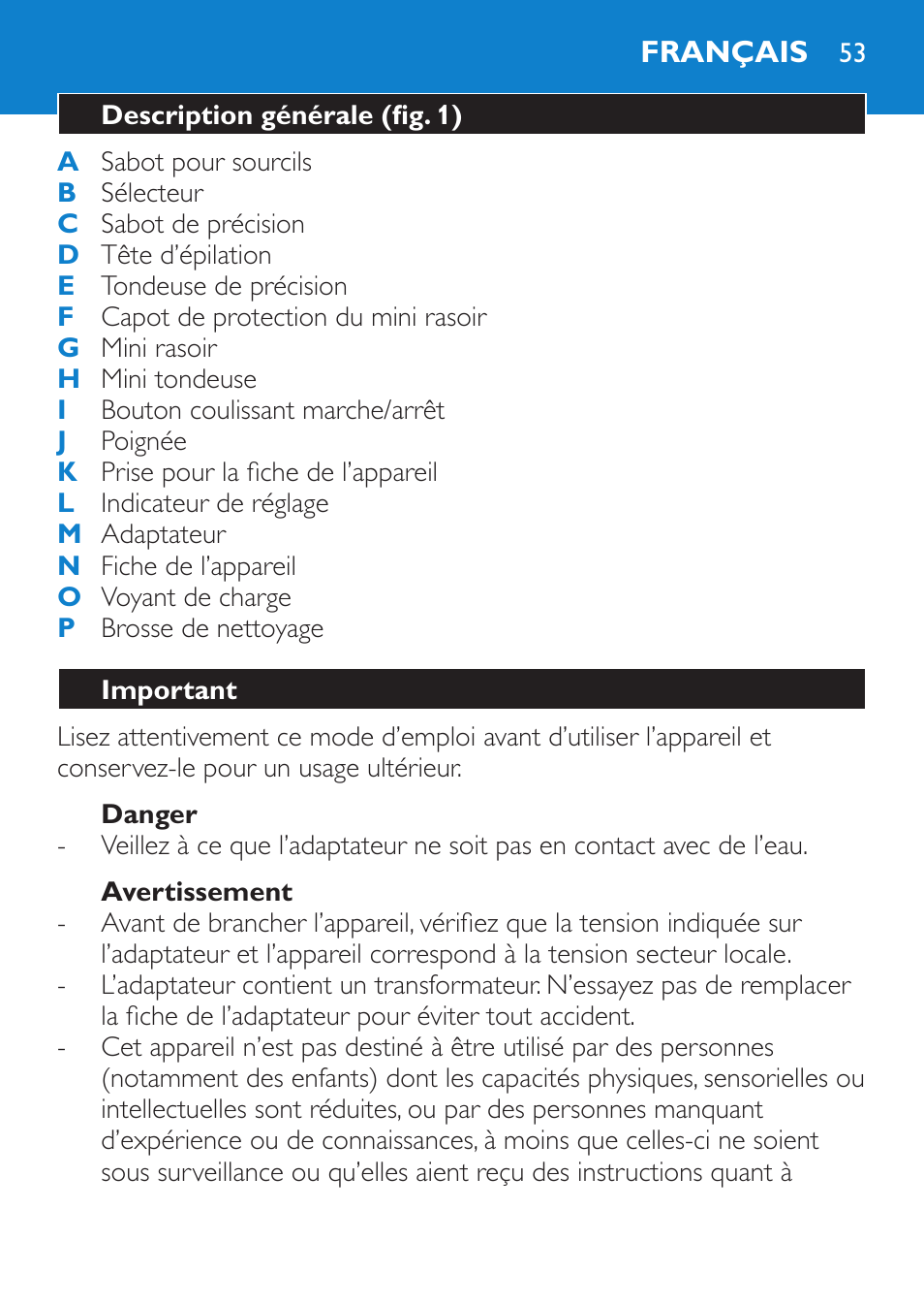 Danger, Avertissement, Français | Description générale (fig. 1), Important | Philips Body Perfect Recortador para la línea del bikini User Manual | Page 53 / 120