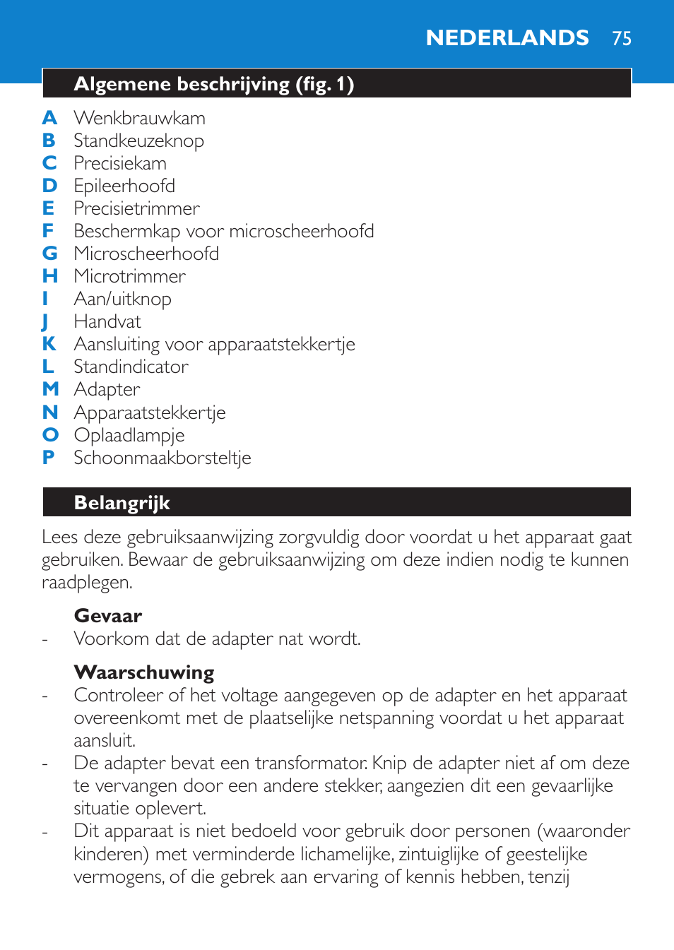 Gevaar, Waarschuwing, Nederlands | Algemene beschrijving (fig. 1), Belangrijk | Philips Body Perfect Recortador para la línea del bikini User Manual | Page 75 / 120