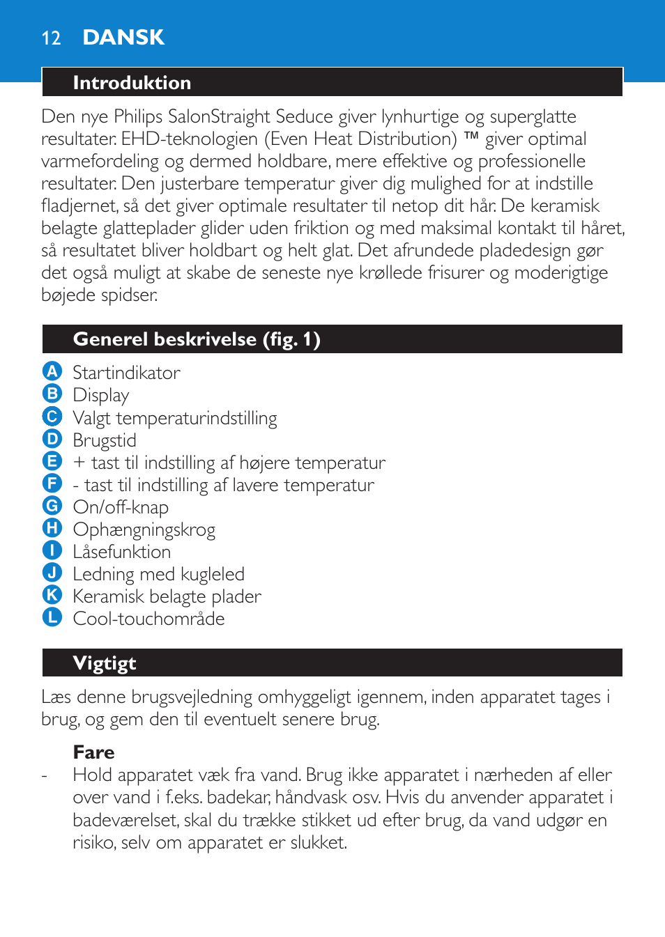 Fare, Dansk, Introduktion | Generel beskrivelse (fig. 1), Vigtigt | Philips SalonStraight Seduce Plancha para el pelo User Manual | Page 12 / 92