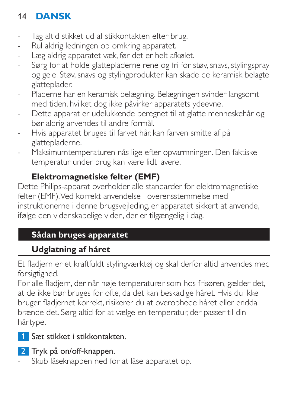 Elektromagnetiske felter (emf), Sådan bruges apparatet, Udglatning af håret | Philips SalonStraight Seduce Plancha para el pelo User Manual | Page 14 / 92