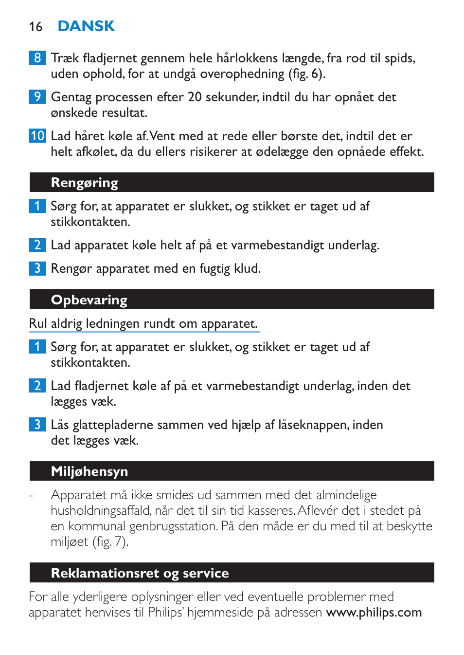 Rengøring, Opbevaring, Miljøhensyn | Reklamationsret og service | Philips SalonStraight Seduce Plancha para el pelo User Manual | Page 16 / 92