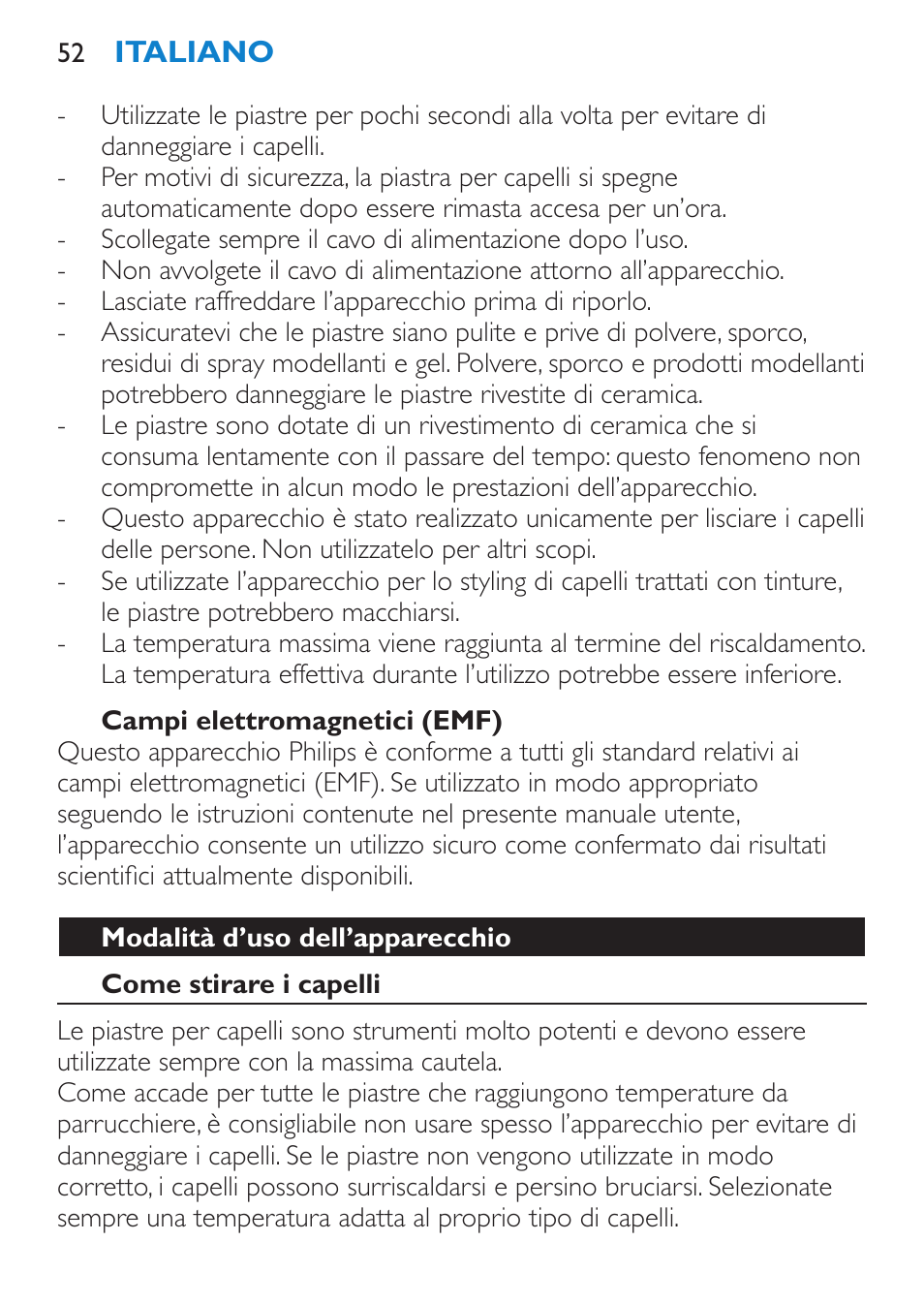 Campi elettromagnetici (emf), Modalità d’uso dell’apparecchio, Come stirare i capelli | Philips SalonStraight Seduce Plancha para el pelo User Manual | Page 52 / 92