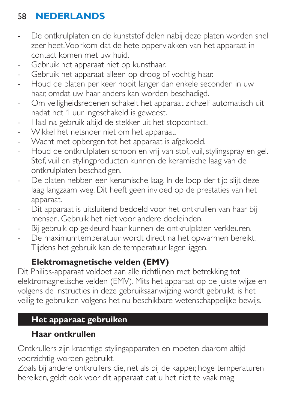 Elektromagnetische velden (emv), Het apparaat gebruiken, Haar ontkrullen | Philips SalonStraight Seduce Plancha para el pelo User Manual | Page 58 / 92