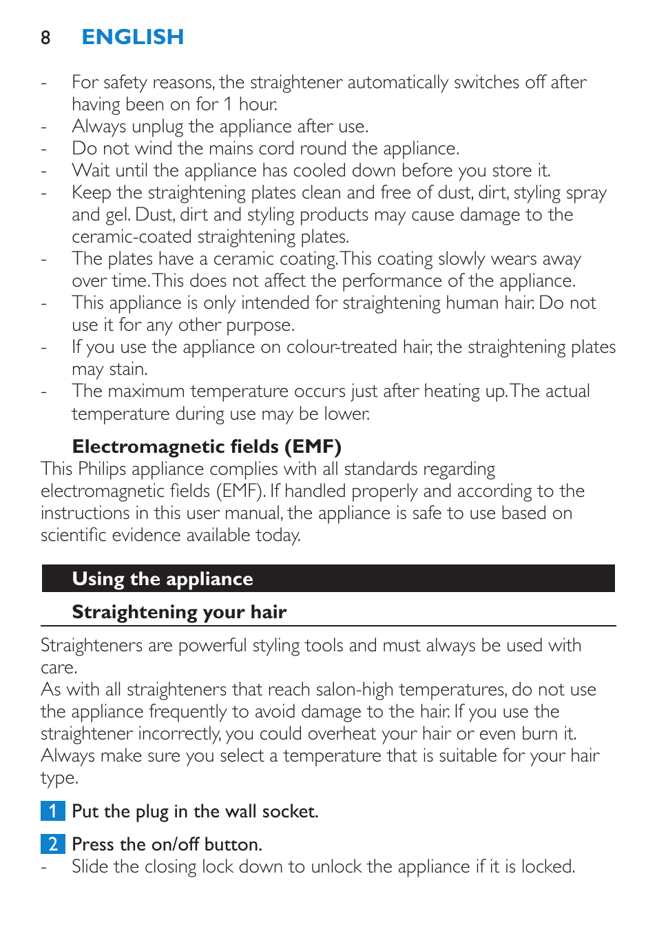 Electromagnetic fields (emf), Using the appliance, Straightening your hair | Philips SalonStraight Seduce Plancha para el pelo User Manual | Page 8 / 92