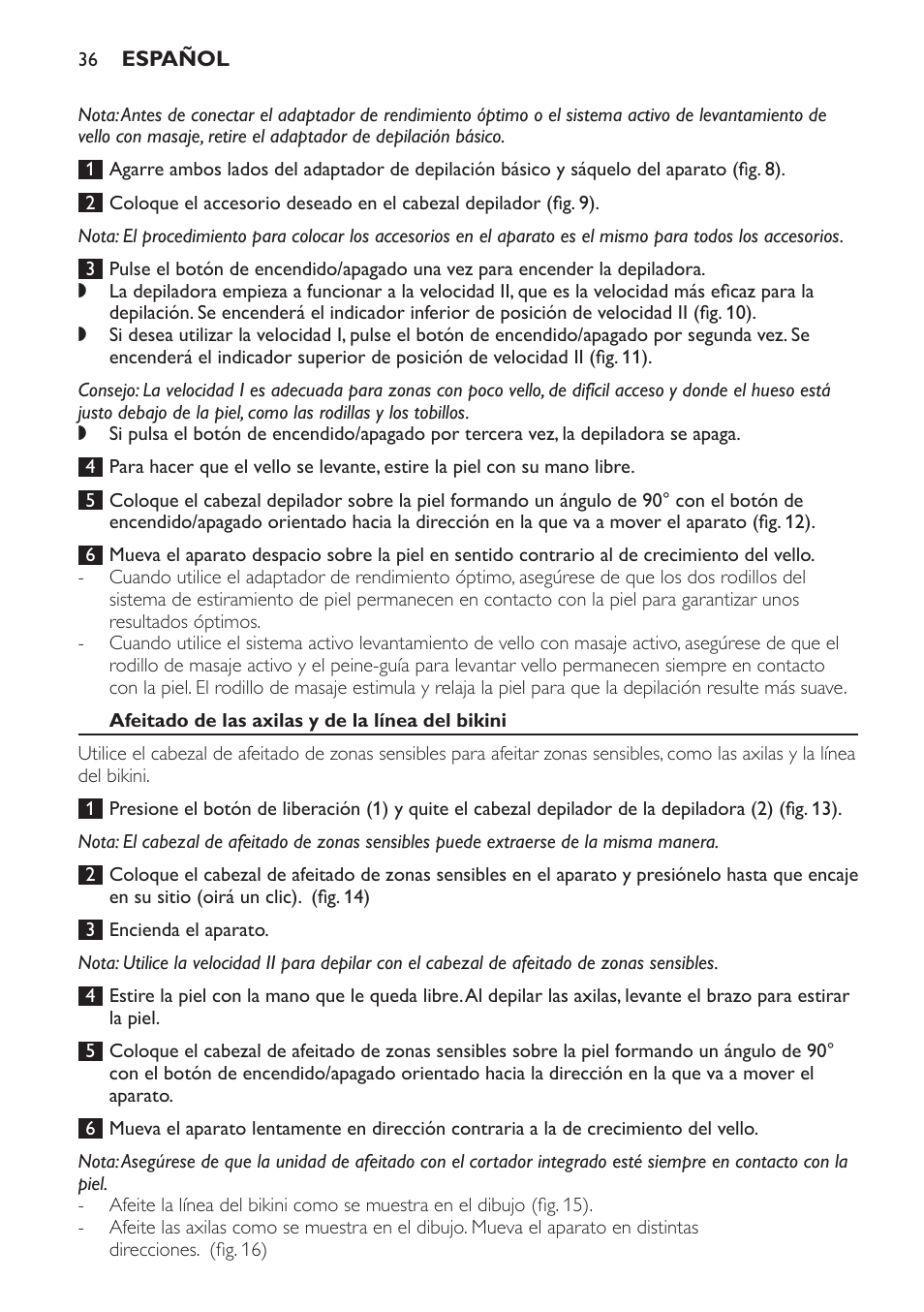 Afeitado de las axilas y de la línea del bikini | Philips SatinPerfect Depiladora User Manual | Page 36 / 96