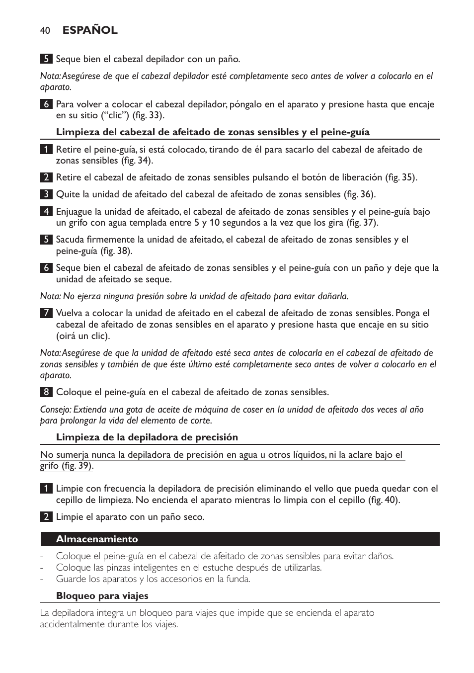 Limpieza de la depiladora de precisión, Almacenamiento, Bloqueo para viajes | Philips SatinPerfect Depiladora User Manual | Page 40 / 96