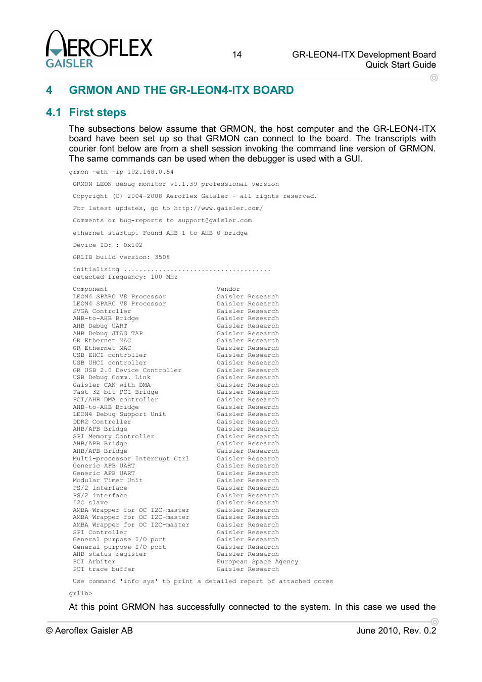 4 grmon and the gr-leon4-itx board, 1 first steps, 4grmon and the gr-leon4-itx board 4.1 first steps | Aero-Flex GAISLER GR-LEON4-ITX User Manual | Page 14 / 32