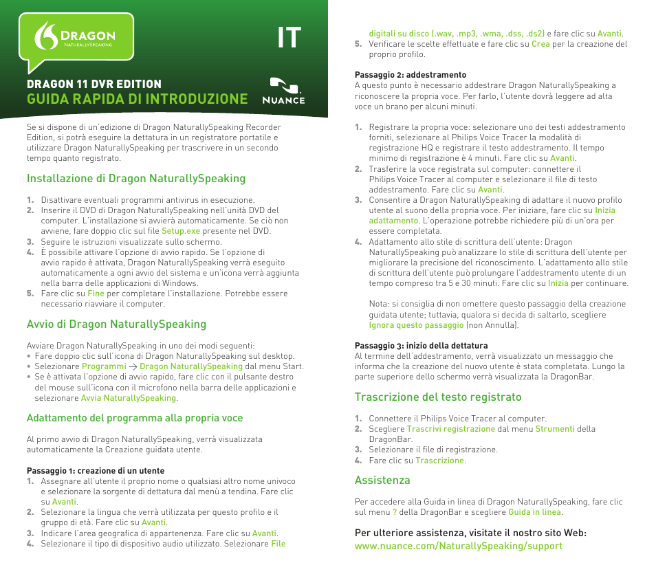 Guida rapida di introduzione, Trascrizione del testo registrato, Assistenza | Installazione di dragon naturallyspeaking, Avvio di dragon naturallyspeaking, Dragon 11 dvr edition | Philips Voice Tracer grabadora digital User Manual | Page 5 / 6