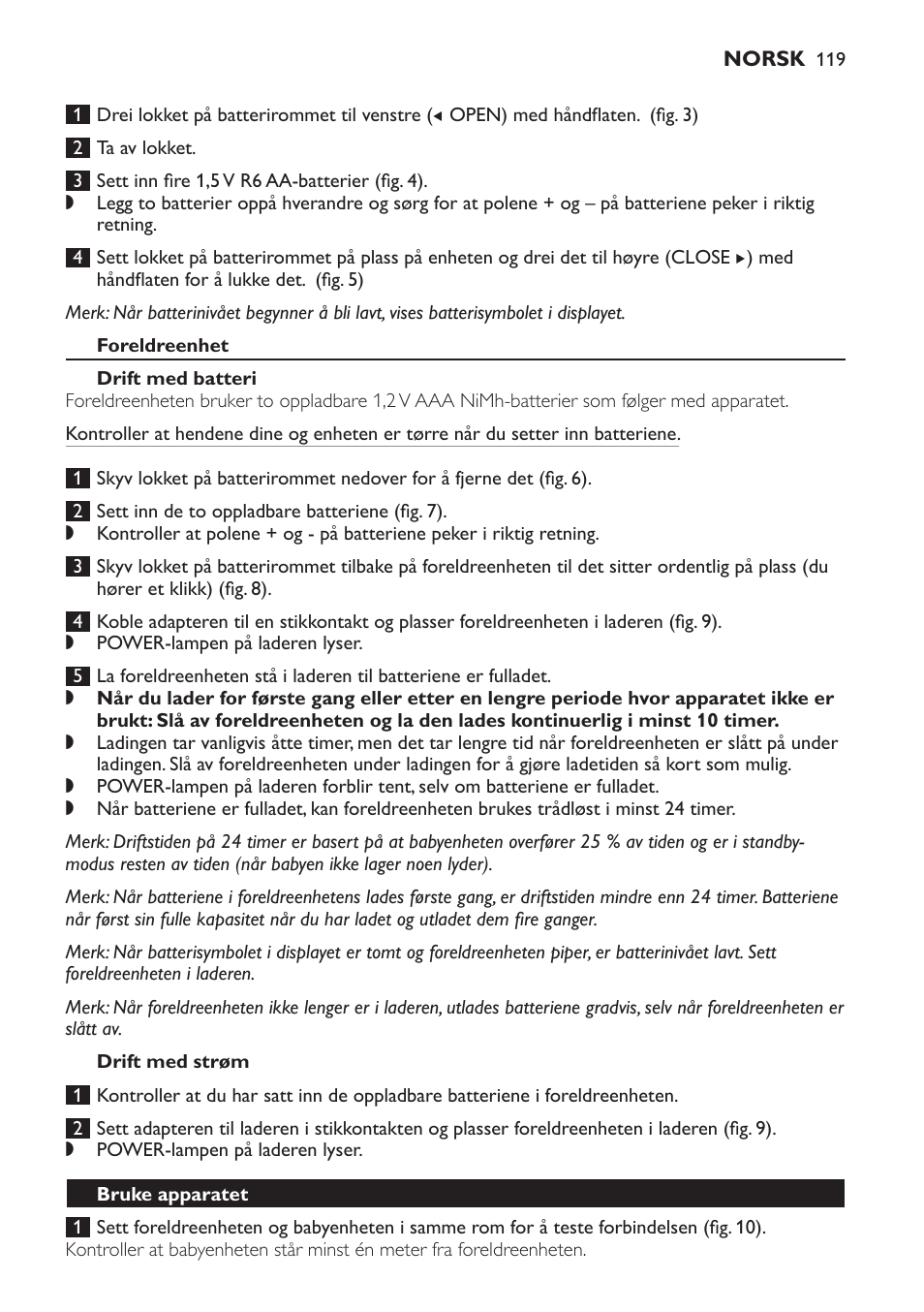 Foreldreenhet, Drift med batteri, Drift med strøm | Bruke apparatet | Philips AVENT Vigilabebés DECT User Manual | Page 119 / 168