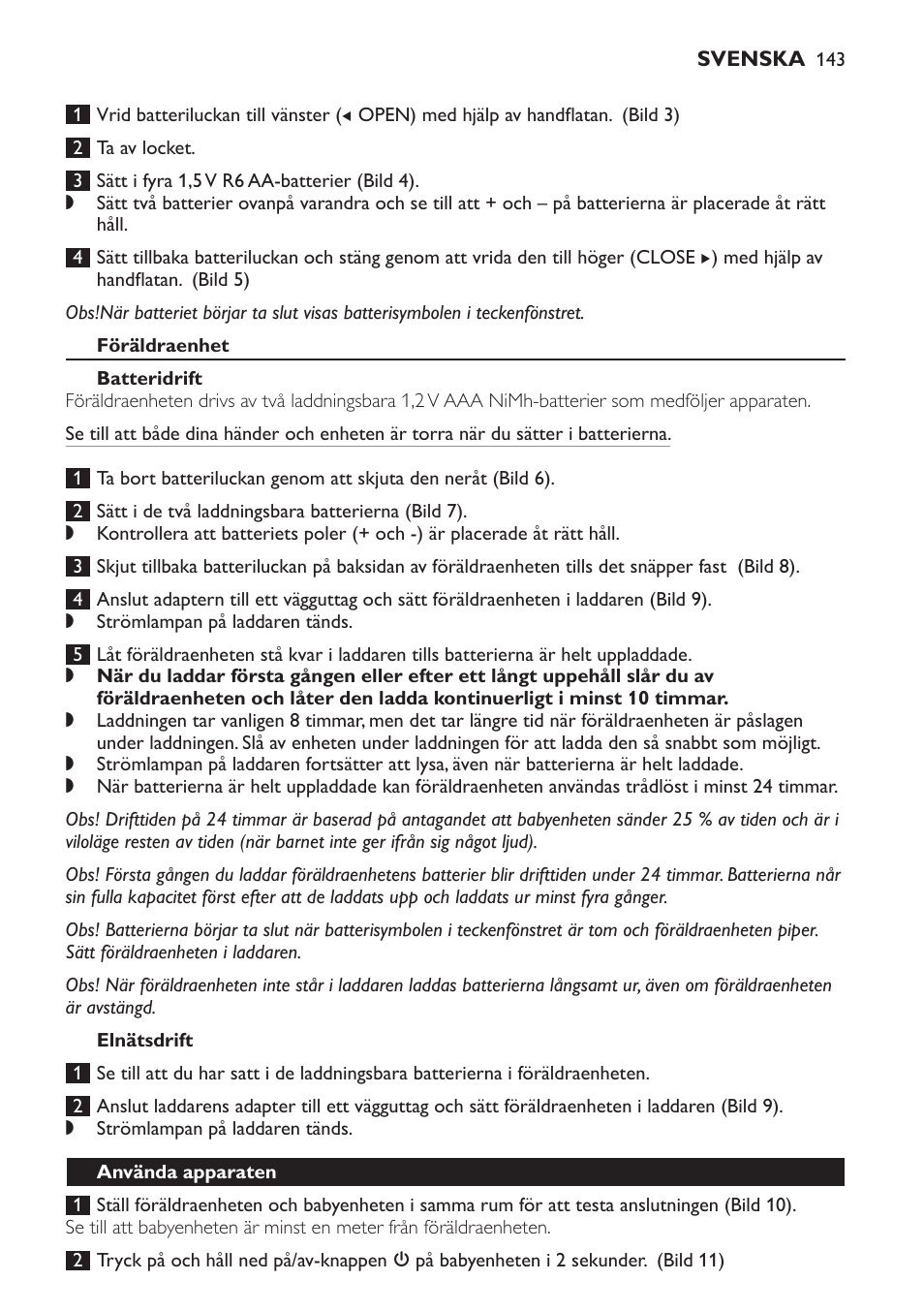 Föräldraenhet, Batteridrift, Elnätsdrift | Använda apparaten | Philips AVENT Vigilabebés DECT User Manual | Page 143 / 168