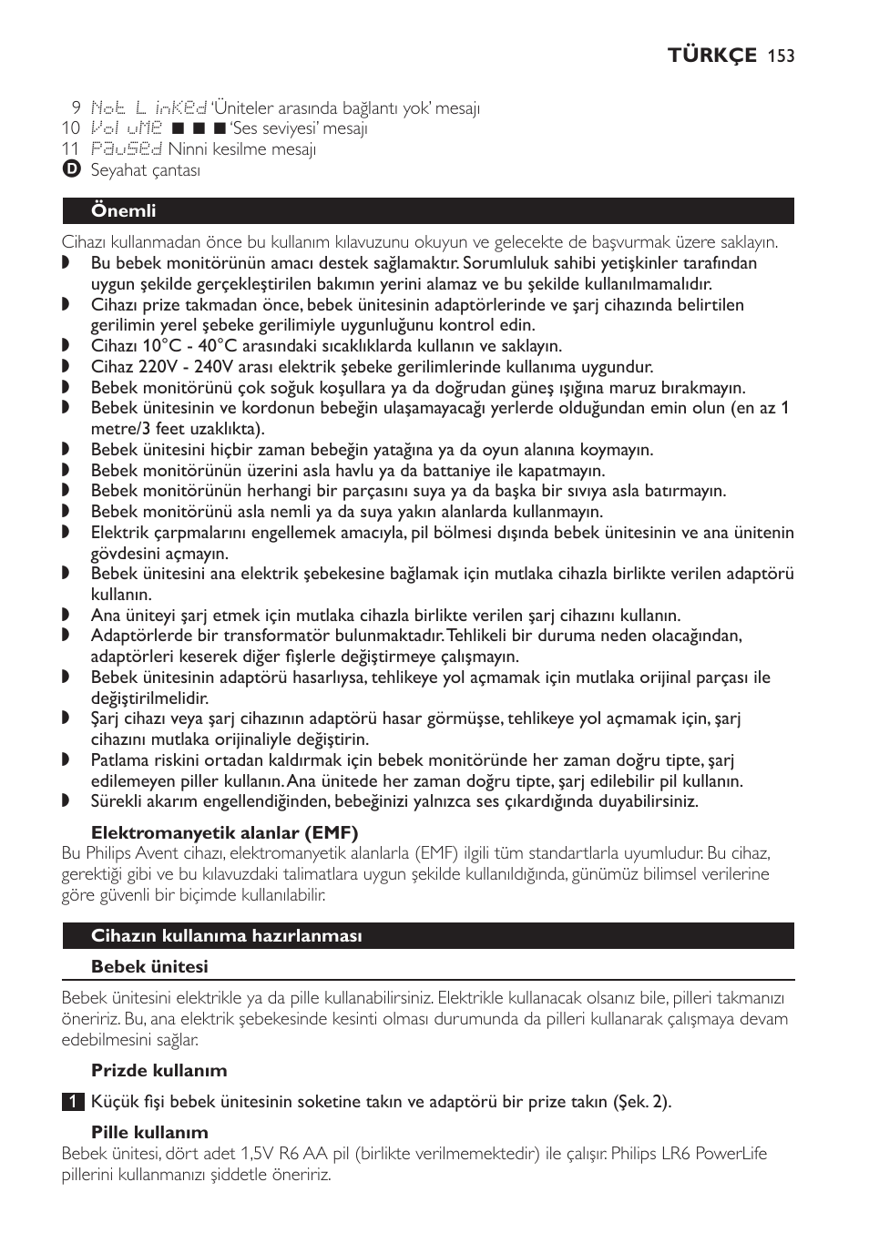 Elektromanyetik alanlar (emf), Önemli, Cihazın kullanıma hazırlanması | Bebek ünitesi, Prizde kullanım, Pille kullanım | Philips AVENT Vigilabebés DECT User Manual | Page 153 / 168