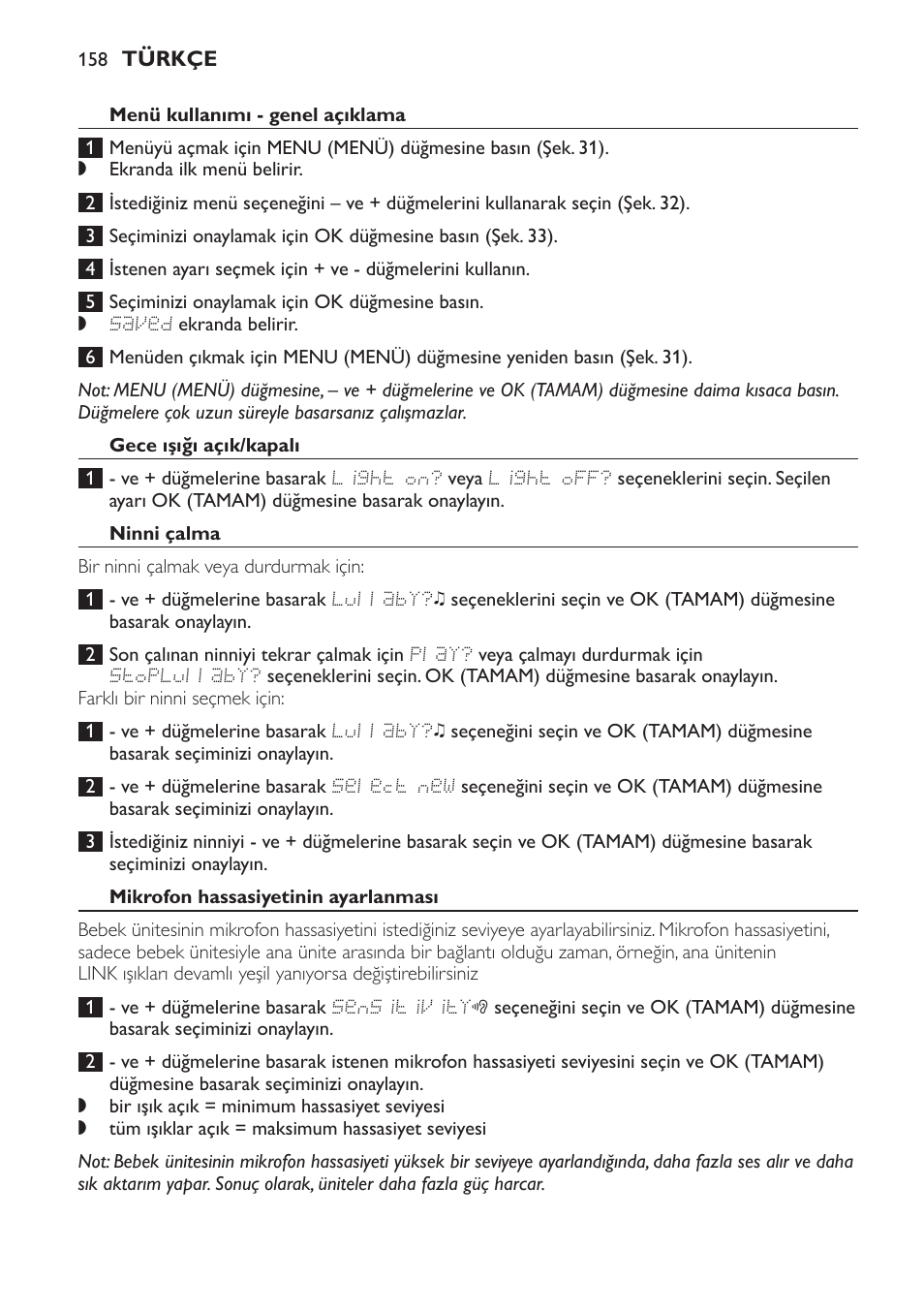 Menü kullanımı - genel açıklama, Gece ışığı açık/kapalı, Ninni çalma | Mikrofon hassasiyetinin ayarlanması | Philips AVENT Vigilabebés DECT User Manual | Page 158 / 168