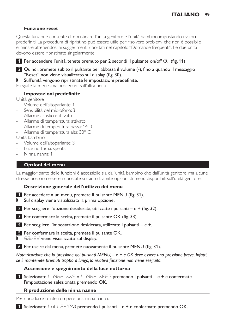 Funzione reset, Impostazioni predefinite, Opzioni del menu | Descrizione generale dell’utilizzo dei menu, Accensione e spegnimento della luce notturna, Riproduzione delle ninna nanne | Philips AVENT Vigilabebés DECT User Manual | Page 99 / 168