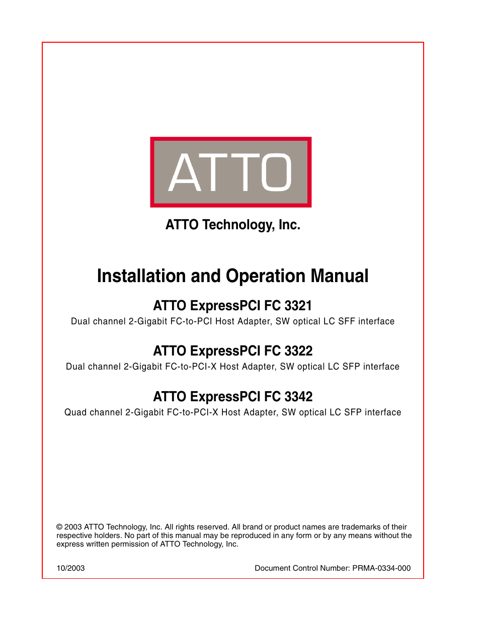 ATTO Technology ExpressPCI FC 3321 User Manual | 23 pages
