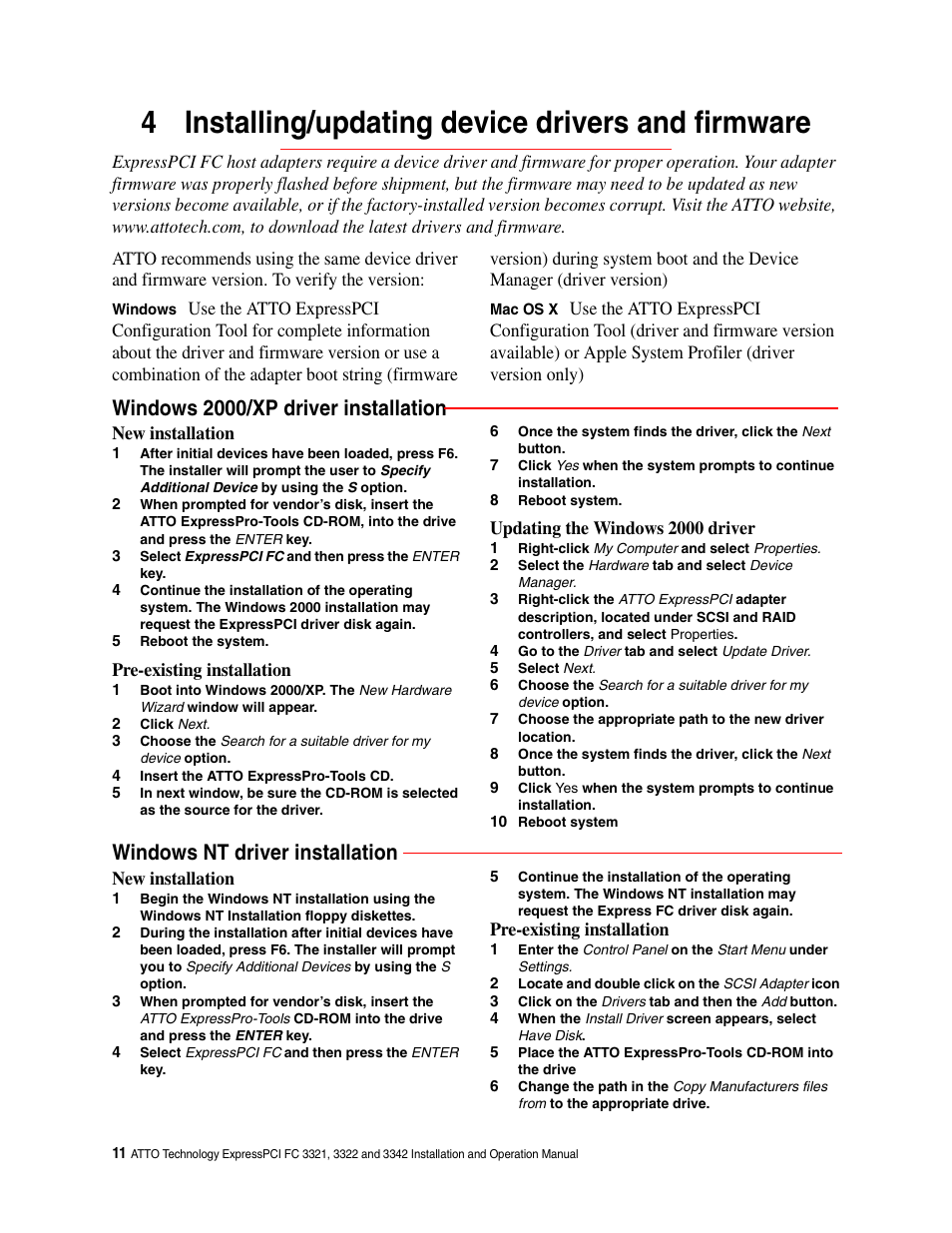 4 installing/updating device drivers and firmware, Windows 2000/xp driver installation, Windows nt driver installation | ATTO Technology ExpressPCI FC 3321 User Manual | Page 16 / 23