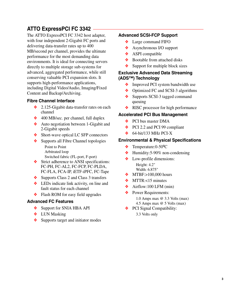 Atto expresspci fc 3342, Fibre channel interface, Advanced fc features | Advanced scsi-fcp support, Accelerated pci bus management, Environmental & physical specifications | ATTO Technology ExpressPCI FC 3321 User Manual | Page 8 / 23