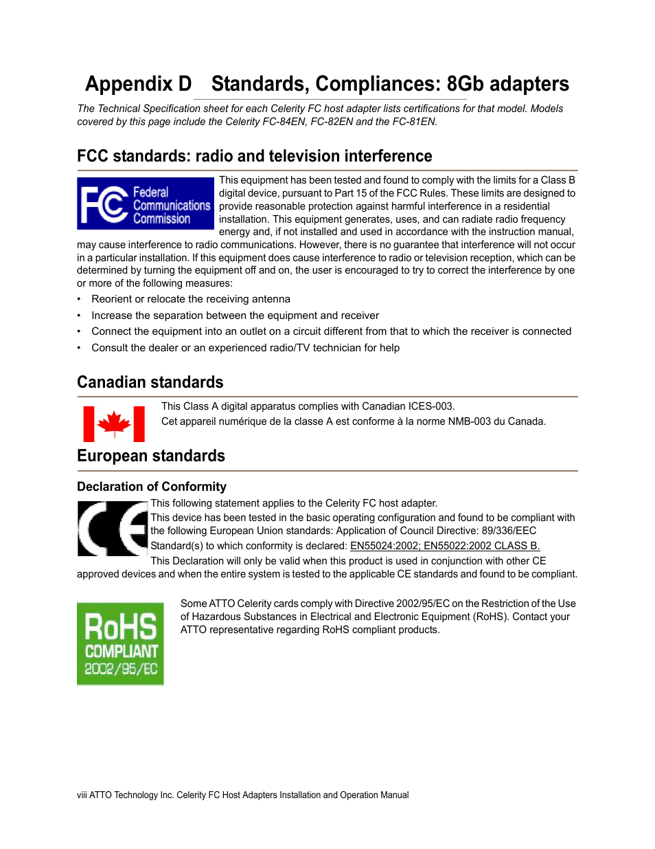 Appendix d standards, compliances: 8gb adapters, Fcc standards: radio and television interference, Canadian standards | European standards, Declaration of conformity | ATTO Technology FC-44ES User Manual | Page 44 / 46