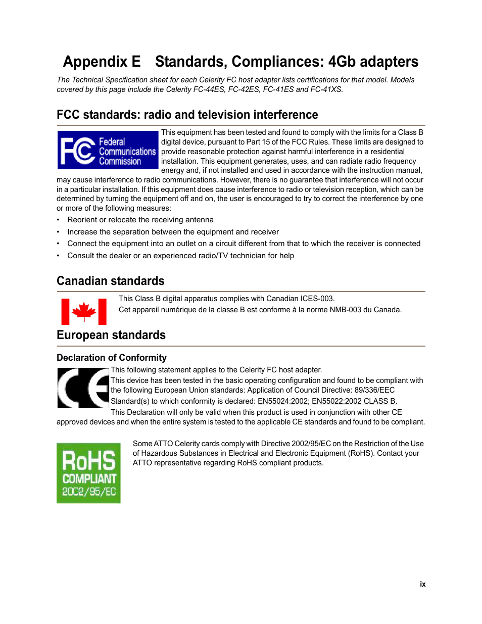 Appendix e standards, compliances: 4gb adapters, Fcc standards: radio and television interference, Canadian standards | European standards, Declaration of conformity | ATTO Technology FC-44ES User Manual | Page 45 / 46