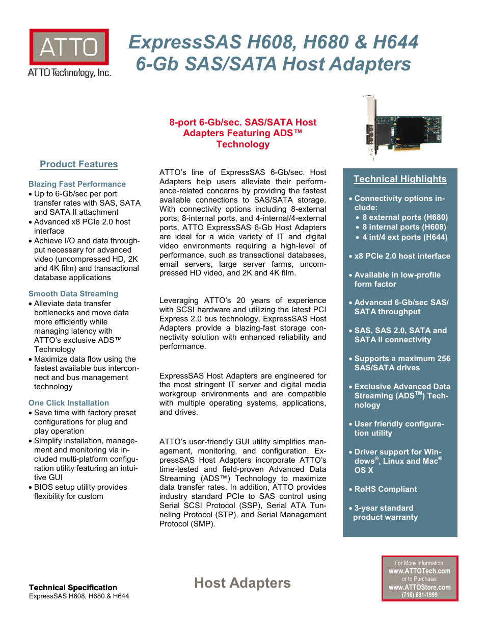 ATTO Technology 6-Gb/sec SAS/SATA Host Adapter H644 User Manual | 2 pages
