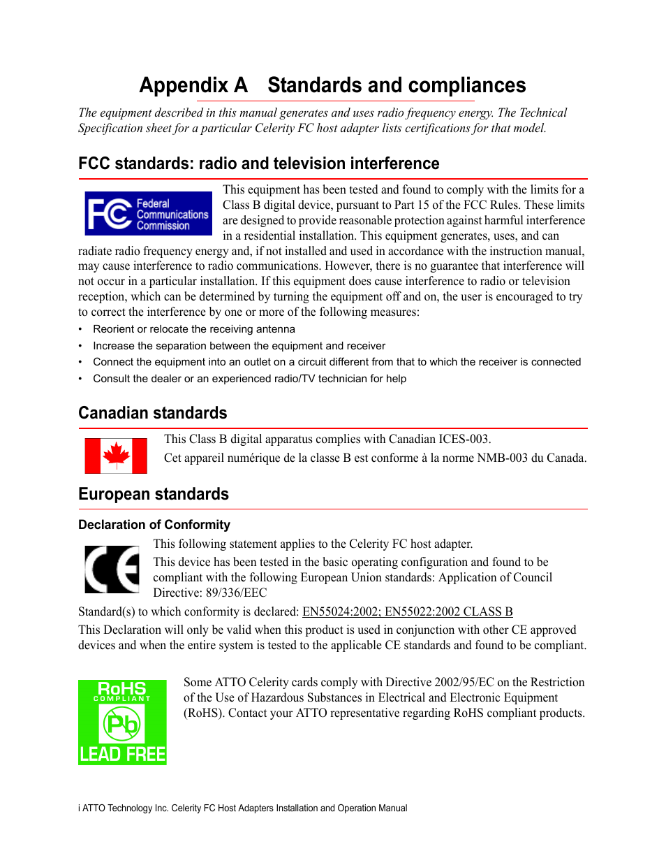 Appendix a standards and compliances, Fcc standards: radio and television interference, Canadian standards | European standards, Declaration of conformity | ATTO Technology FC-44ES  EN User Manual | Page 28 / 34
