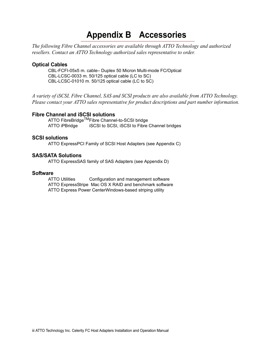 Appendix b accessories, Optical cables, Fibre channel and iscsi solutions | Scsi solutions, Sas/sata solutions, Software | ATTO Technology FC-44ES  EN User Manual | Page 30 / 34