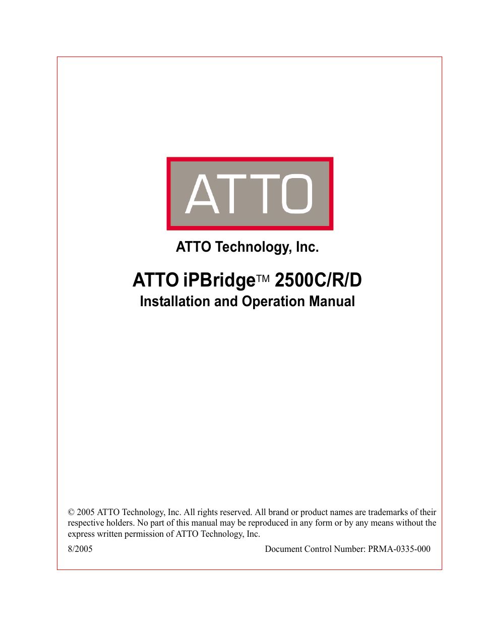 ATTO Technology 2500C User Manual | 77 pages