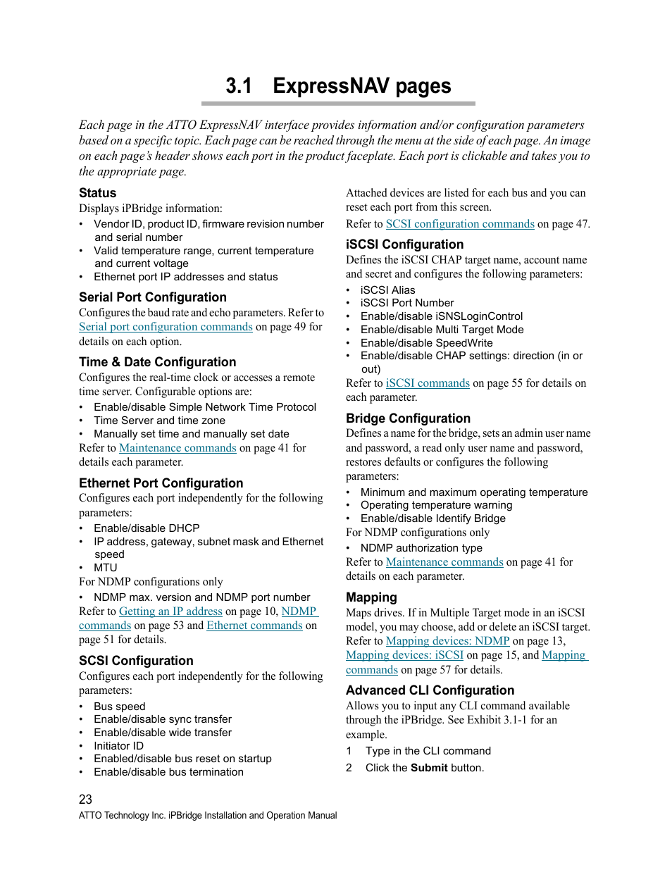 Status, Serial port configuration, Time & date configuration | Ethernet port configuration, Scsi configuration, Iscsi configuration, Bridge configuration, Mapping, Advanced cli configuration, 1 expressnav pages | ATTO Technology 2500C User Manual | Page 32 / 77