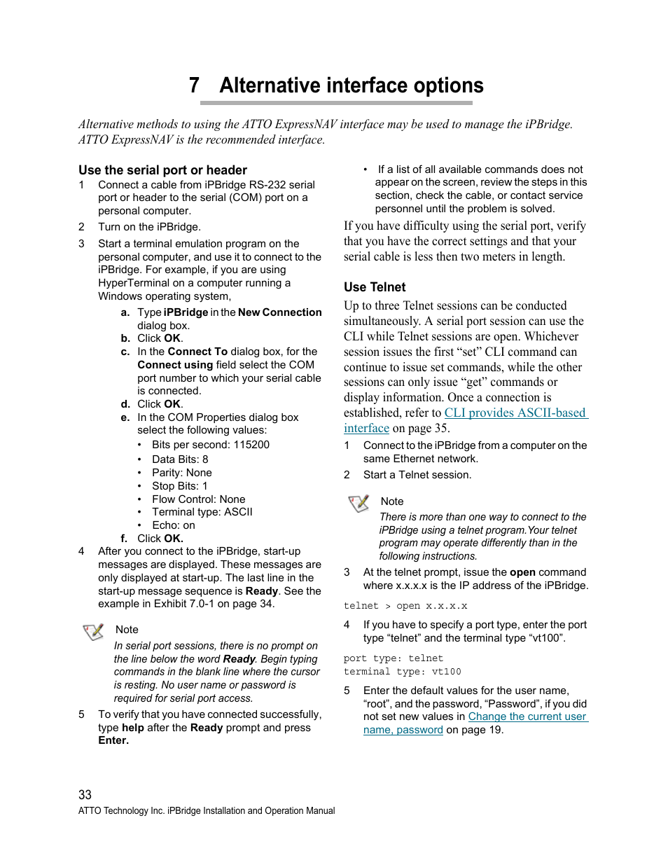 7 alternative interface options, Use the serial port or header, Use telnet | Use the serial port or header use telnet, Alternative interface options | ATTO Technology 2500C User Manual | Page 42 / 77