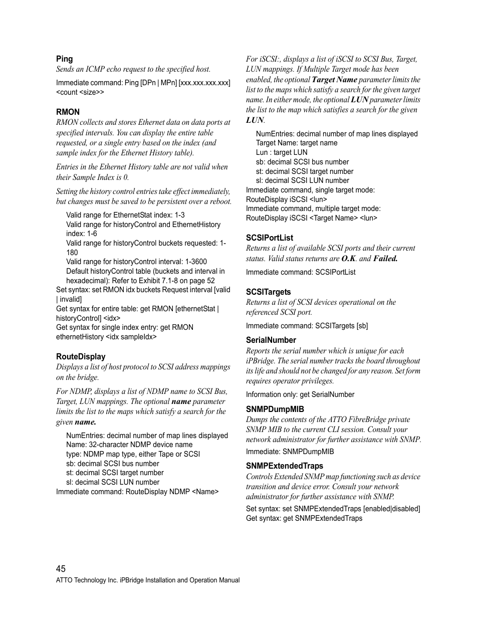 Ping, Rmon, Routedisplay | Scsiportlist, Scsitargets, Serialnumber, Snmpdumpmib, Snmpextendedtraps | ATTO Technology 2500C User Manual | Page 54 / 77