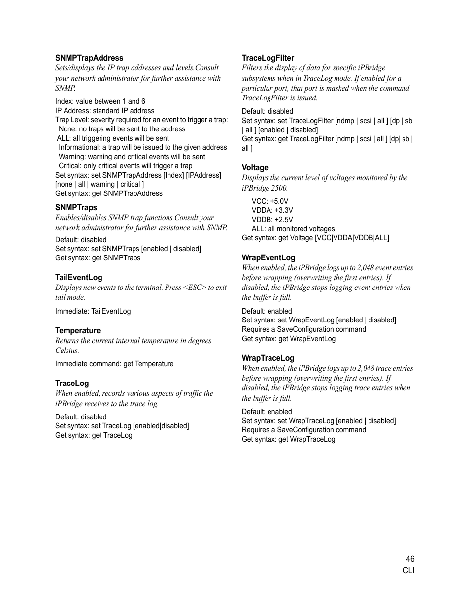 Snmptrapaddress, Snmptraps, Taileventlog | Temperature, Tracelog, Tracelogfilter, Voltage, Wrapeventlog, Wraptracelog | ATTO Technology 2500C User Manual | Page 55 / 77