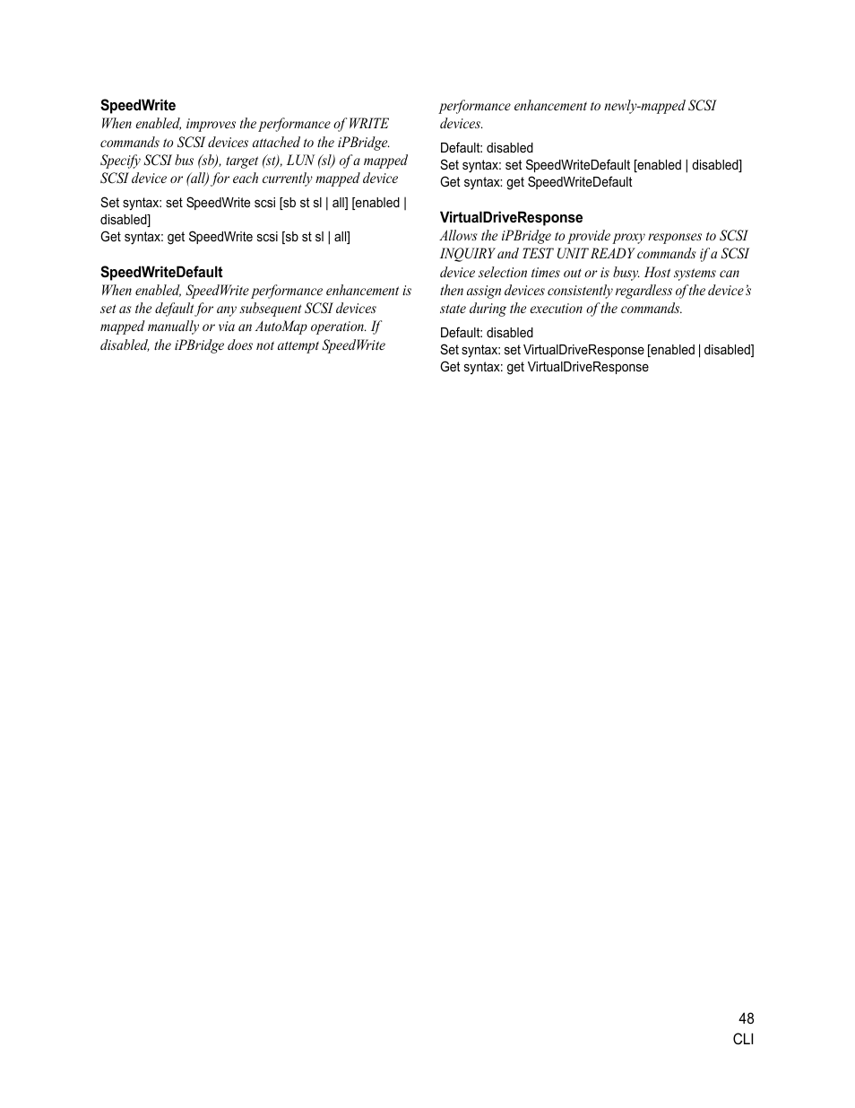 Speedwrite, Speedwritedefault, Virtualdriveresponse | Speedwrite speedwritedefault virtualdriveresponse | ATTO Technology 2500C User Manual | Page 57 / 77