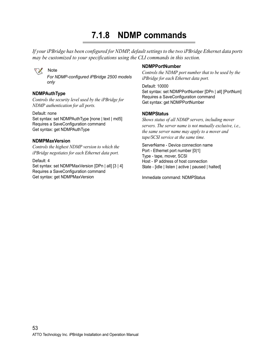 8 ndmp commands, Ndmpauthtype, Ndmpmaxversion | Ndmpportnumber, Ndmpstatus, Ndmp, Commands | ATTO Technology 2500C User Manual | Page 62 / 77