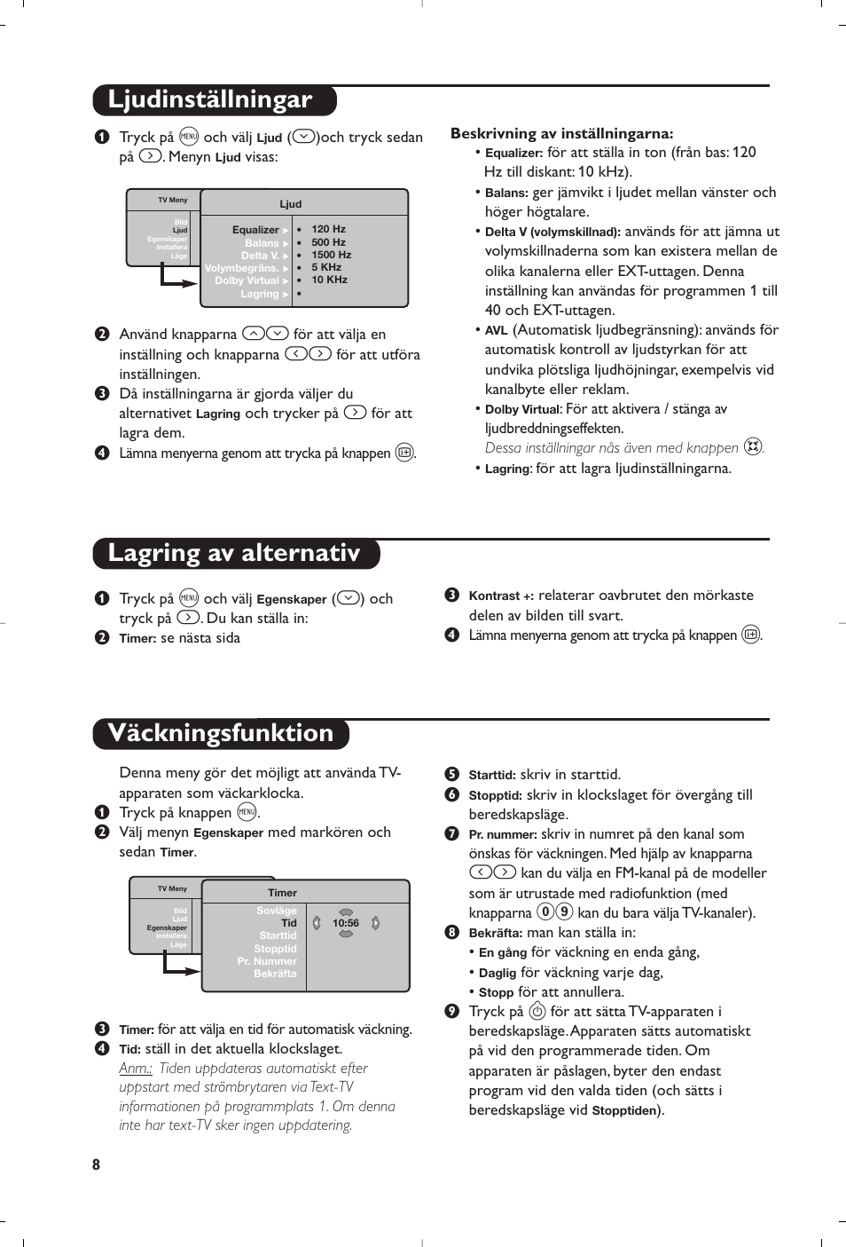 Ljudinställningar, Lagring av alternativ, Väckningsfunktion | Philips Flat TV User Manual | Page 104 / 144