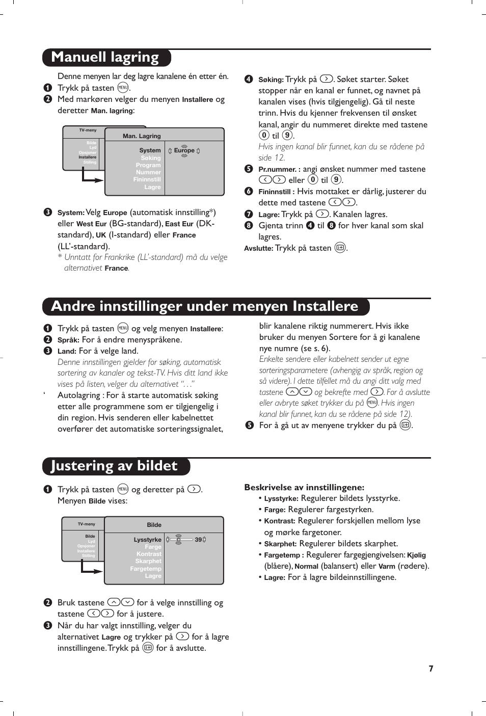 Justering av bildet | Philips Flat TV User Manual | Page 91 / 144