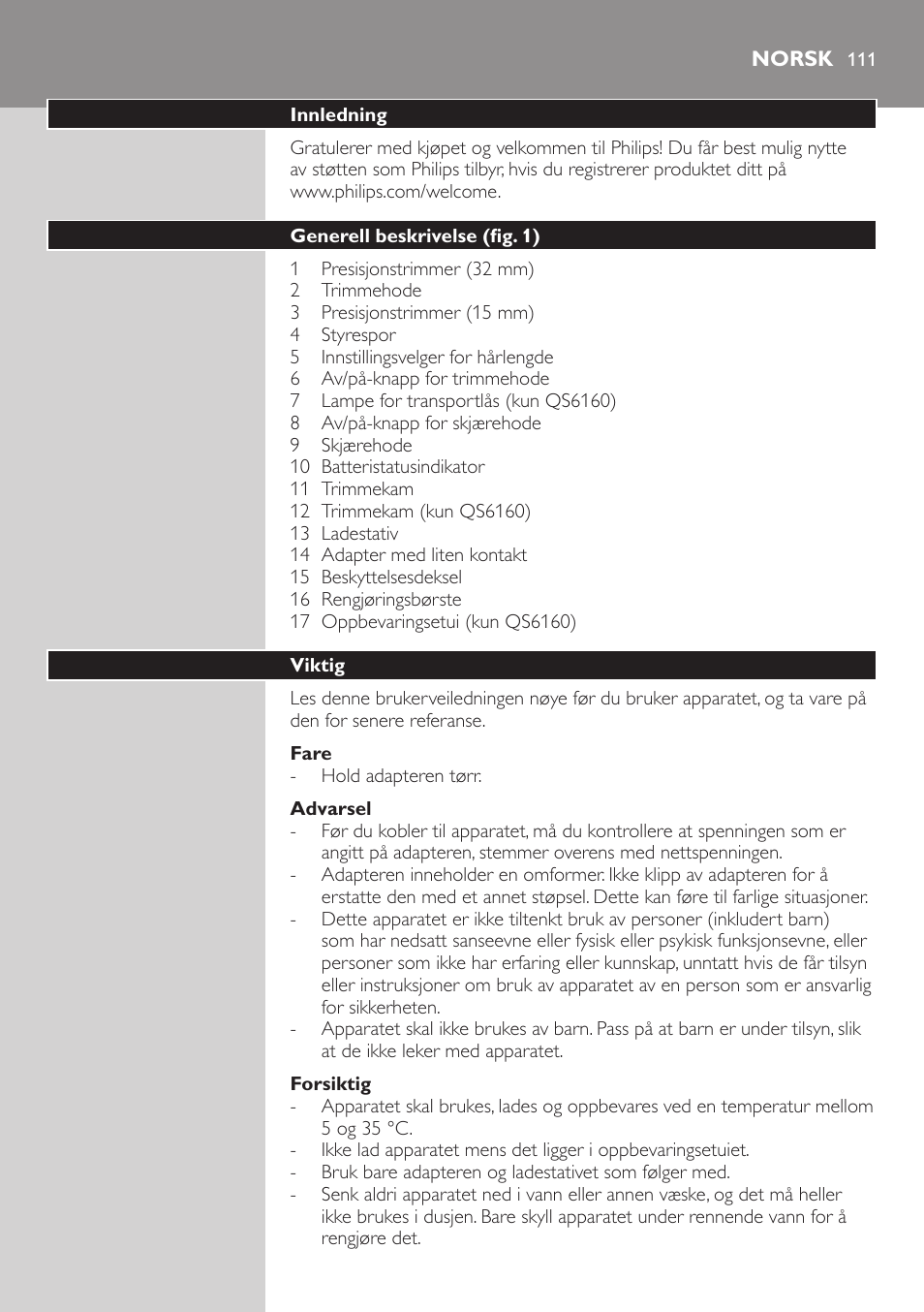 Norsk, Norsk 111 | Philips StyleShaver Perfilador y afeitadora resistente al agua User Manual | Page 111 / 158