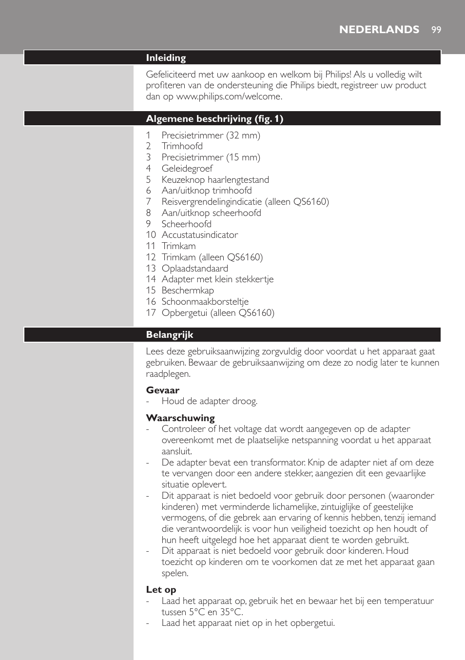 Nederlands, Nederlands 99 | Philips StyleShaver Perfilador y afeitadora resistente al agua User Manual | Page 99 / 158