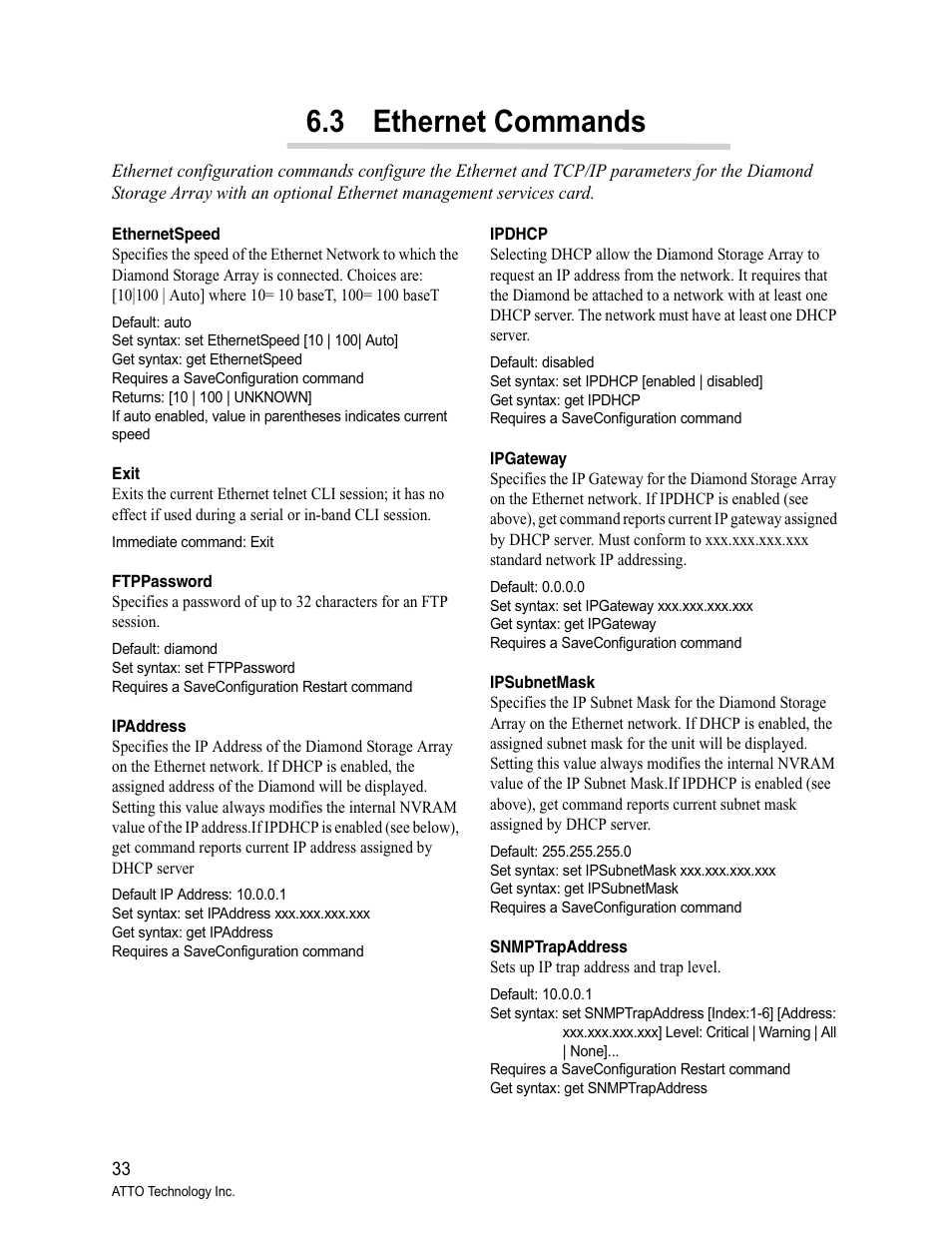 3 ethernet commands, Ethernetspeed, Exit | Ftppassword, Ipaddress, Ipdhcp, Ipgateway, Ipsubnetmask, Snmptrapaddress | ATTO Technology Diamond Storage Array VT-Class User Manual | Page 44 / 96