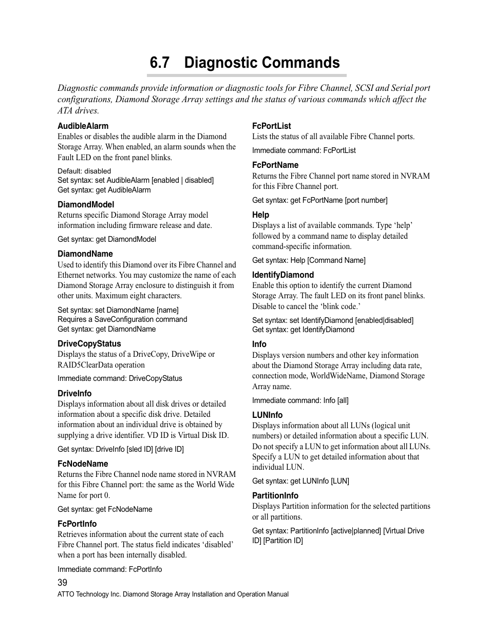 Audiblealarm, Diamondmodel, Diamondname | Drivecopystatus, Driveinfo, Fcnodename, Fcportinfo, Fcportlist, Fcportname, Help | ATTO Technology Diamond Storage Array VT-Class User Manual | Page 50 / 96
