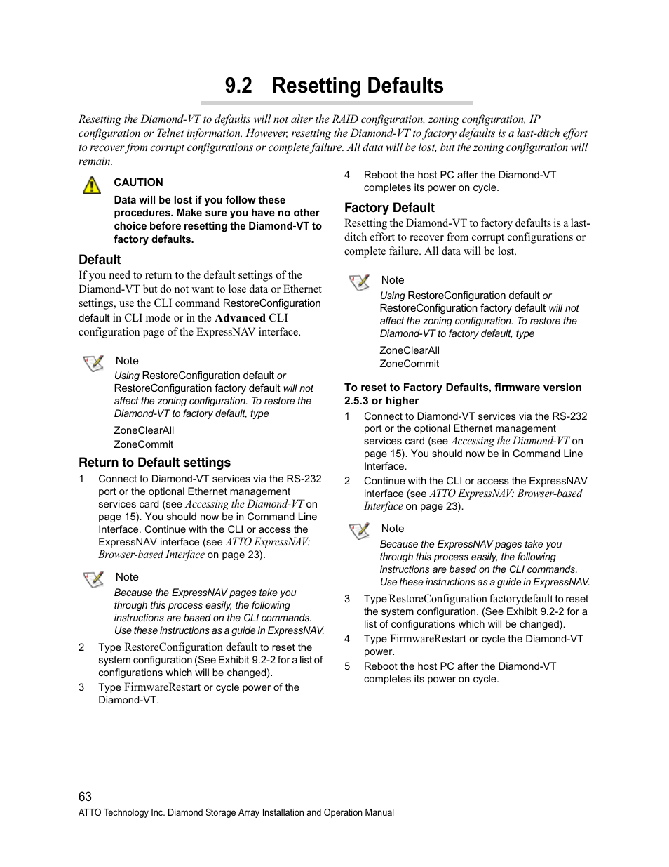 2 resetting defaults, Default, Return to default settings | Factory default, Default return to default settings factory default, Resetting defaults | ATTO Technology Diamond Storage Array VT-Class User Manual | Page 74 / 96