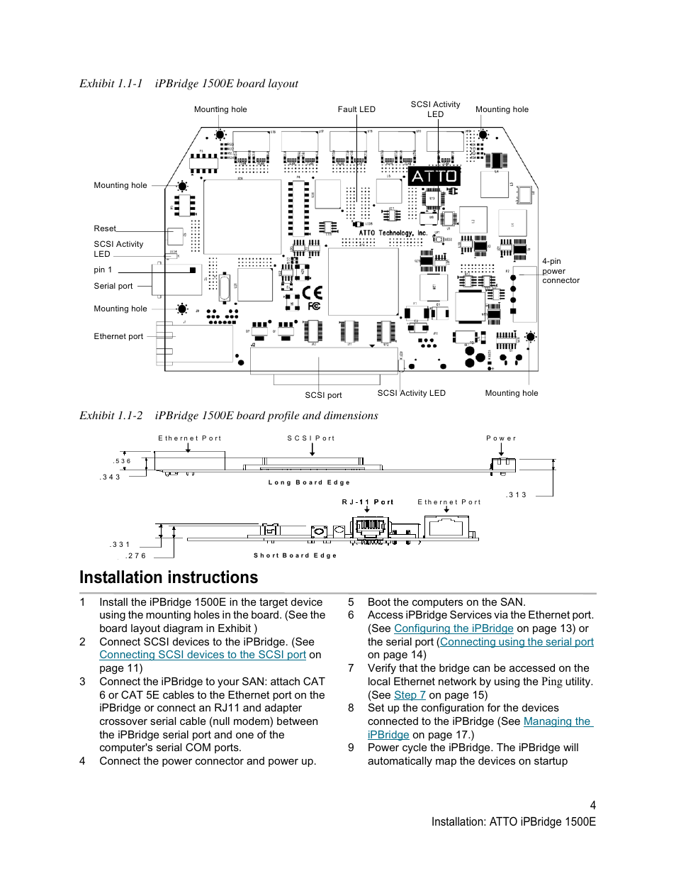 Exhibit 1.1-1 ipbridge 1500e board layout, Installation instructions, Ping | ATTO Technology 1500D/E User Manual | Page 13 / 62