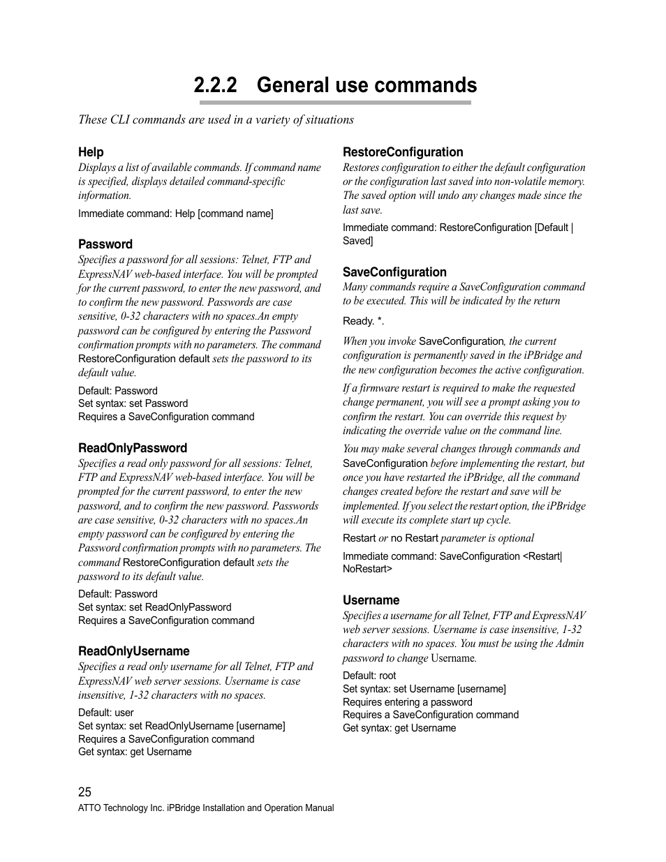 2 general use commands, Help, Password | Readonlypassword, Readonlyusername, Restoreconfiguration, Saveconfiguration, Username, R to, General use commands | ATTO Technology 1500D/E User Manual | Page 34 / 62