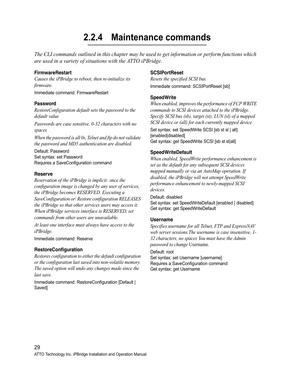 4 maintenance commands, Firmwarerestart, Password | Reserve, Restoreconfiguration, Scsiportreset, Speedwrite, Speedwritedefault, Username, Maintenance commands | ATTO Technology 1500D/E User Manual | Page 38 / 62