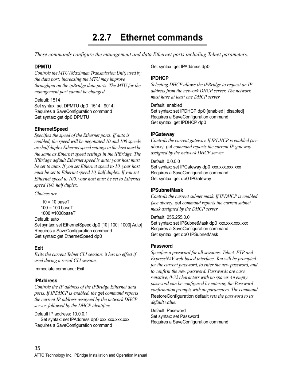 7 ethernet commands, Dpmtu, Ethernetspeed | Exit, Ipaddress, Ipdhcp, Ipgateway, Ipsubnetmask, Password, Ethernet | ATTO Technology 1500D/E User Manual | Page 44 / 62