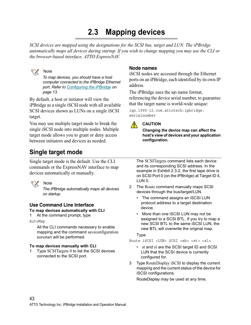 3 mapping devices, Node names, Single target mode | Use command line interface, Mapping devices | ATTO Technology 1500D/E User Manual | Page 52 / 62