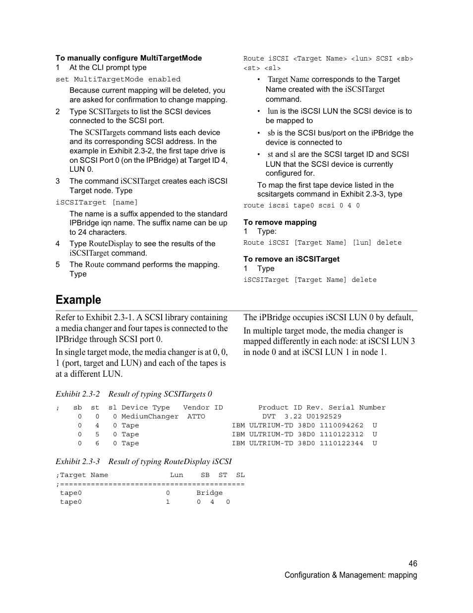 Example, Exhibit 2.3-2 result of typing scsitargets 0, Exhibit 2.3-3 result of typing routedisplay iscsi | Exhibit 2.3-2 | ATTO Technology 1500D/E User Manual | Page 55 / 62