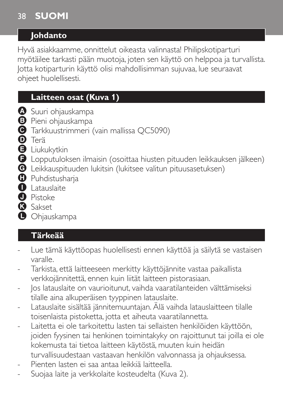 Suomi, Johdanto, Laitteen osat (kuva 1) | Tärkeää | Philips HAIRCLIPPER Series 1000 Cortapelos Super-Easy User Manual | Page 38 / 92