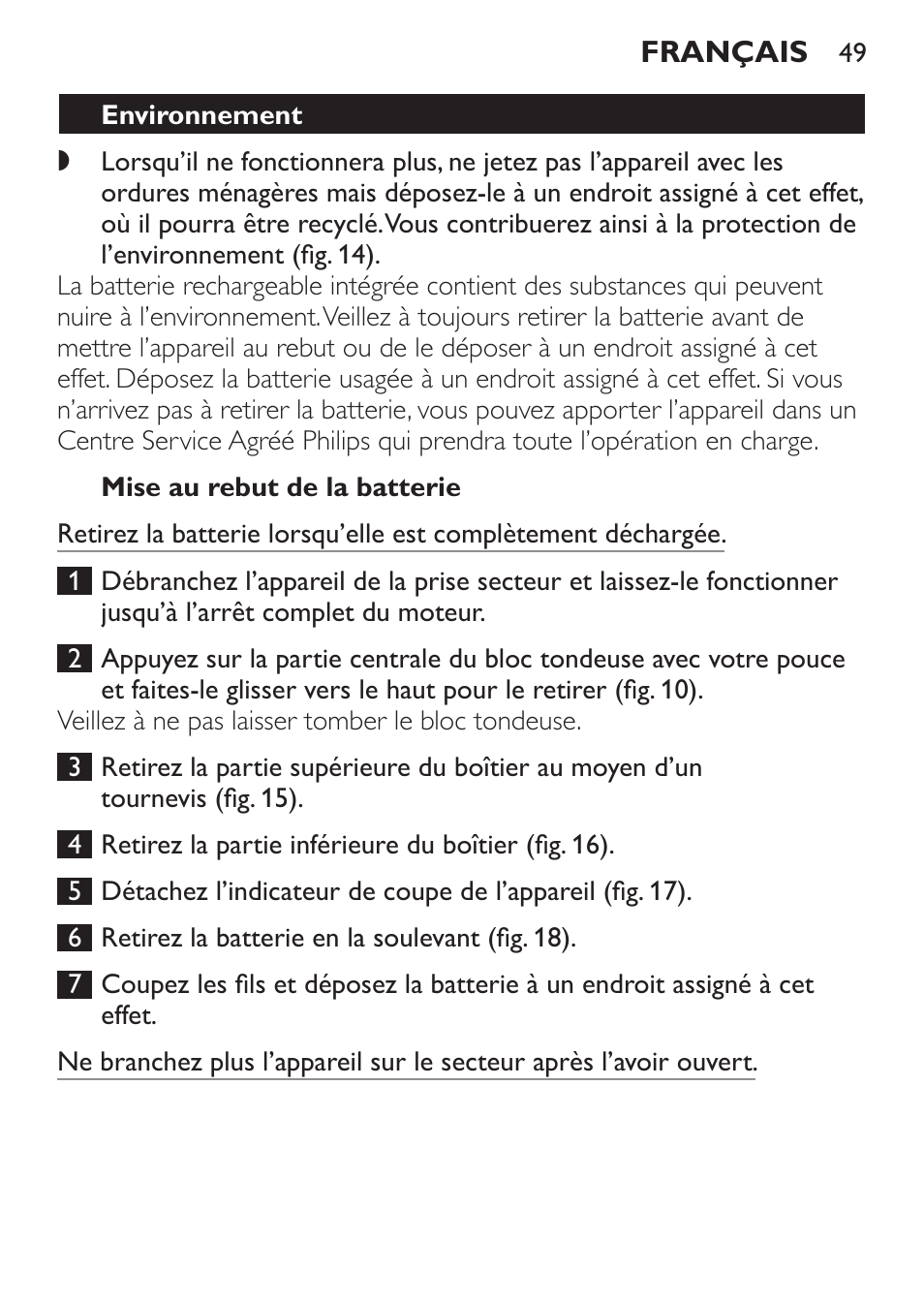 Mise au rebut de la batterie, Environnement, Garantie et service | Philips HAIRCLIPPER Series 1000 Cortapelos Super-Easy User Manual | Page 49 / 92