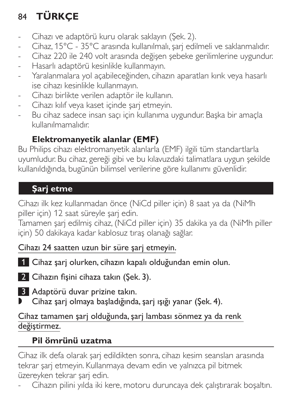 Elektromanyetik alanlar (emf), Şarj etme, Pil ömrünü uzatma | Philips HAIRCLIPPER Series 1000 Cortapelos Super-Easy User Manual | Page 84 / 92